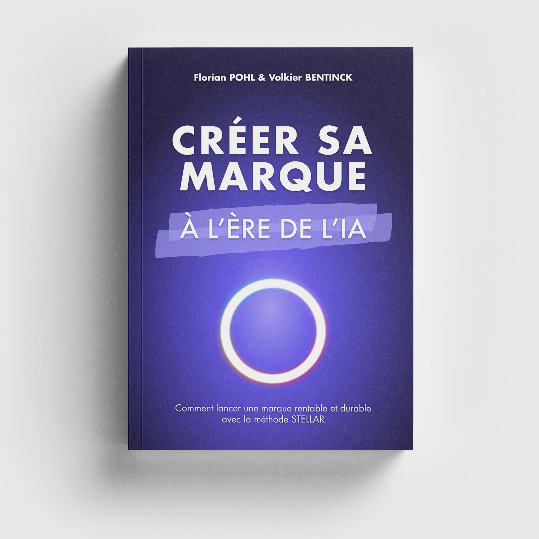 couverture de livre la méthode stellar pour créer une marque avec l'ia
